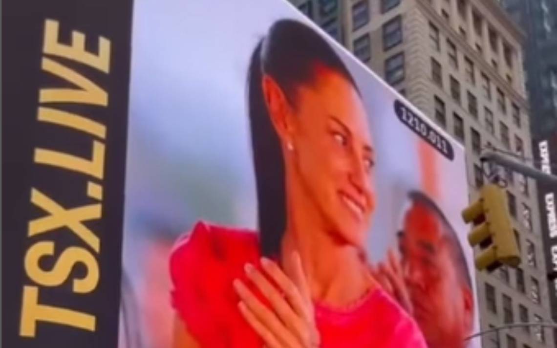 Con Espectacular En Times Square Promocionan A Claudia Sheinbaum En Eu El Sol De México 7944